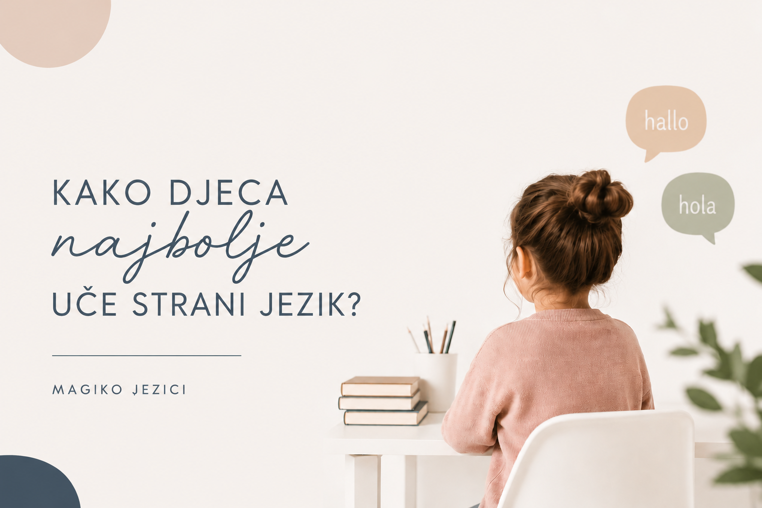 Kako djeca najbolje uče strani jezik?